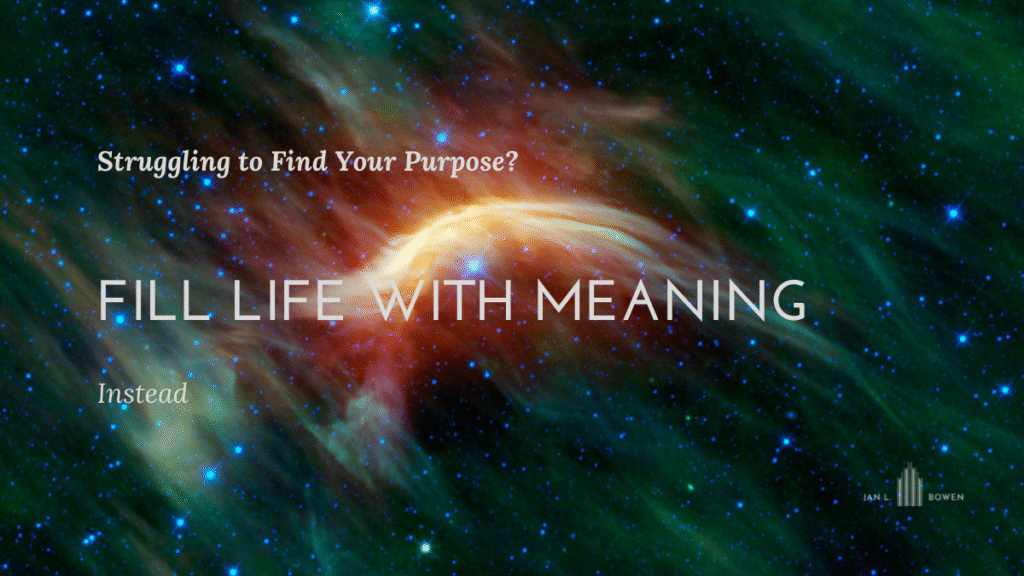 Struggling to find life purpose